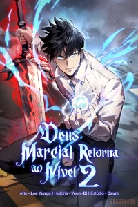 O Deus Marcial Retorna ao Nível 2