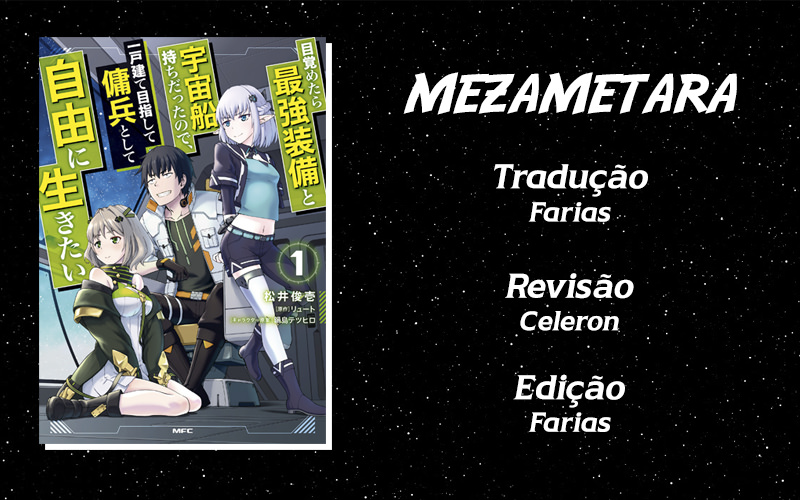 Mezametara Saikyou Soubi to Uchuusenmochi Datta node, Ikkodate Mezashite Youhei toshite Jiyuu ni Ikitai – Capítulo 22 page 0